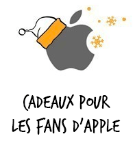 Cadeaux pour les fans d'Apple